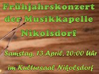 Frühjahrskonzert der MK Nikolsdorf am SA, 13.04.24, 20:00 Uhr