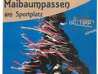 30.04.-03.05. - Maibaumpassen Sportplatz