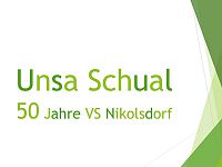 50 Jahre Volksschule Nikolsdorf